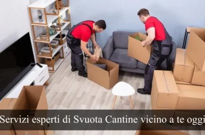 Servizi professionali di svuotamento cantine vicino a te